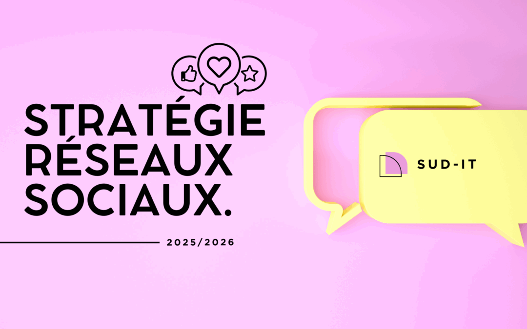 Les incontournables de votre stratégie de communication digitale en 2025